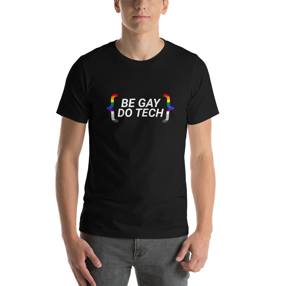 Be Gay Do Tech Shirt